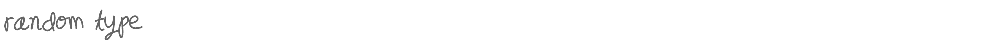 Sample characters Random Type Font